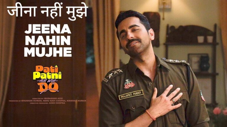 Jeena Nahin Mujhe Lyrics – Pati Patni Aur Woh Do (2026) | Amit Kumar, Anuradha Paudwal