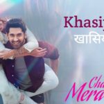 Khasiyat Lyrics – Chand Mera Dil