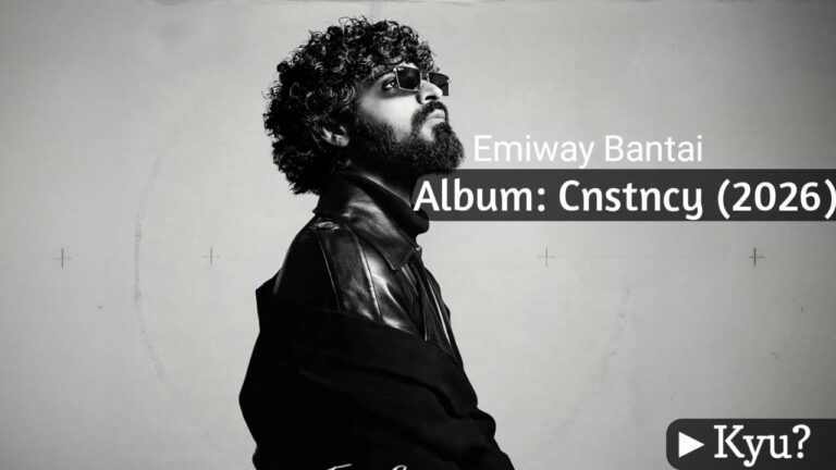Kyu Lyrics – Emiway Bantai