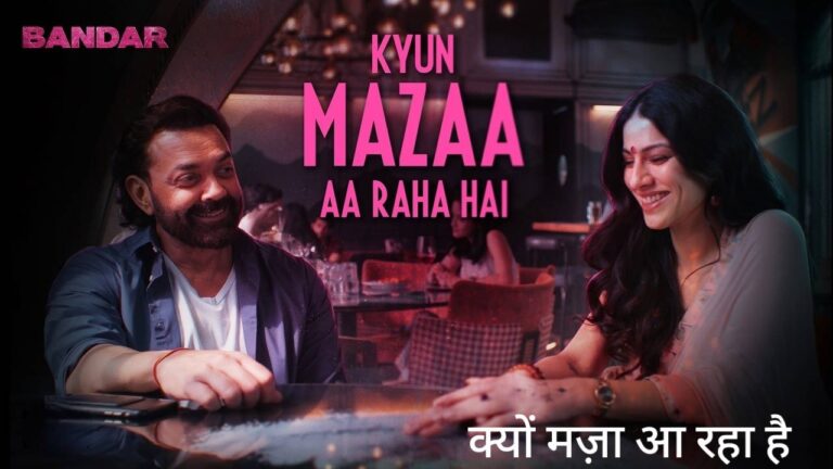 Kyun Mazaa Aa Raha Hai Lyrics – Bandar