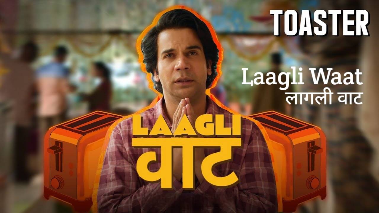 Laagli Waat Lyrics – Toaster
