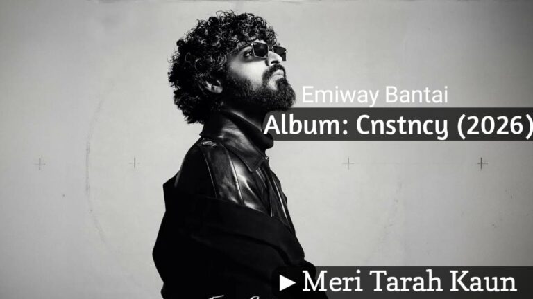 Meri Tarah Kaun Lyrics – Emiway Bantai