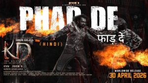 Phad De Lyrics in Hindi – KD: The Devil