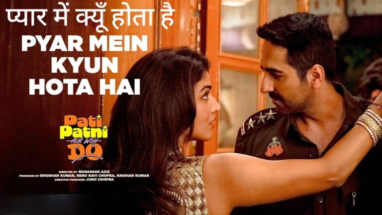 Pyar Mein Kyun Hota Hai Lyrics – Pati Patni Aur Woh Do (2026) | Udit Narayan