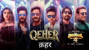 Qeher Lyrics – Dhamaal 4