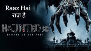 Raaz Hai Lyrics – Haunted 3D