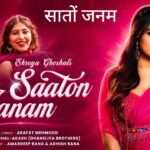 Saaton Janam (Female Version) Lyrics – Shreya Ghoshal | Jeena Dil Se (2026)