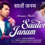 Saaton Janam (Male Version) Lyrics – Jeena Dil Se
