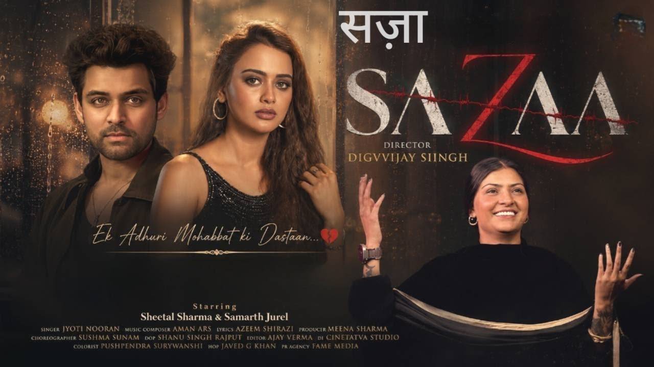 Sazaa Lyrics – Jyoti Nooran