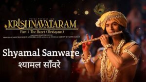 Shyamal Sanware Lyrics in Hindi – Krishnavataram Part 1 (2026) | Sonu Nigam, Neeti Mohan, Prasad S
