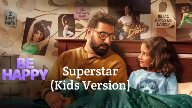 Superstar (Kids Version) Lyrics – Be Happy
