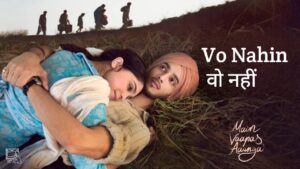 Vo Nahin Lyrics – Main Vaapas Aaunga