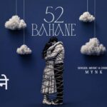 52 Bahane Lyrics – MYNK (Mayank Verma)
