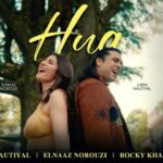 Hua Lyrics – Jubin Nautiyal, Elnaaz Norouzi