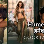 Humesha Lyrics – Cocktail 2