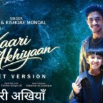 Kaari Akhiyaan Lyrics – Krish & Kishore Mondal