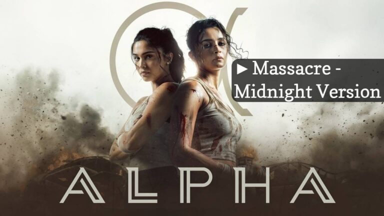 Massacre (Midnight Version) Lyrics – Alpha
