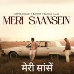 Meri Saansein Lyrics – Aditya Rikhari