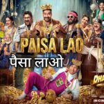 Paisa Lao Lyrics – Dhamaal 4