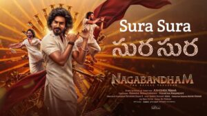 Sura Sura Lyrics in Telugu – Nagabandham