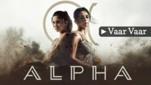 Vaar Vaar Lyrics – Alpha