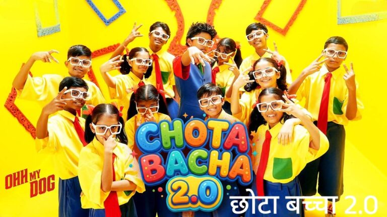 Chota Bacha 2.0 Lyrics – Ohh My Dog
