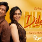 Dildara Lyrics – Shaan, Deedar Kaur