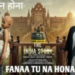 Fanaa Tu Na Hona Lyrics – The India Story