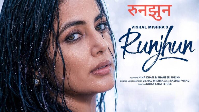 Runjhun Lyrics – Vishal Mishra, Hansika Pareek