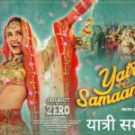 Yatree Samaan Ka Lyrics – Aryabhatt Ka Zero