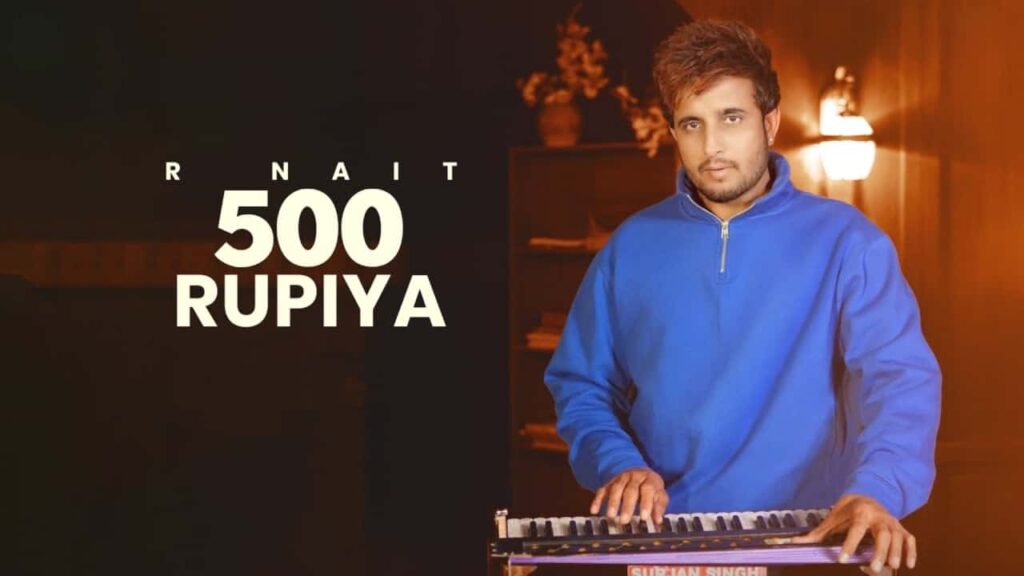 500 Rupiya Lyrics - R Nait | from the album Catch Me If You Can