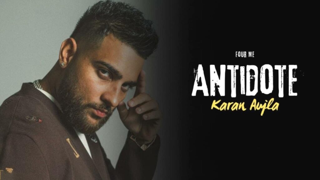 Antidote Lyrics in Hindi - Karan Aujla