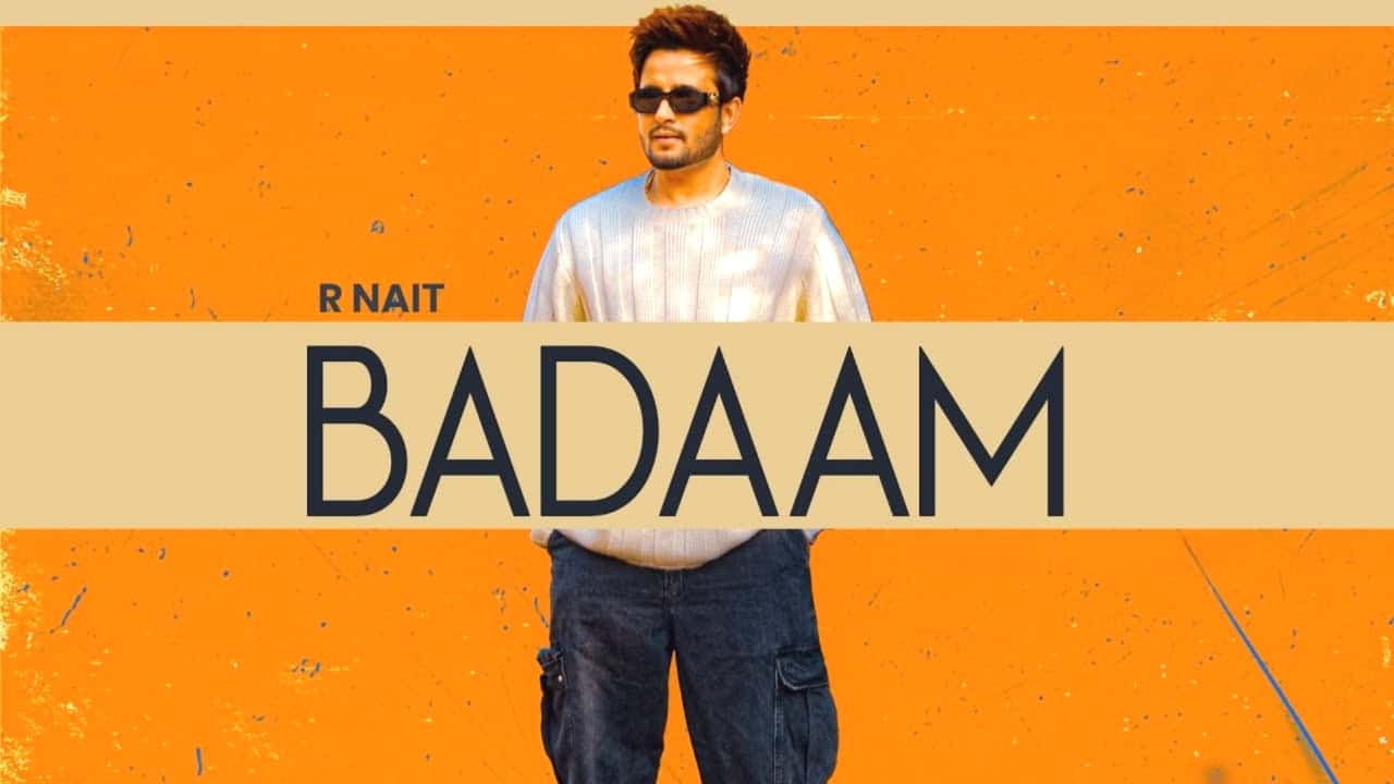 Badaam Lyrics - R Nait | Catch Me If You Can