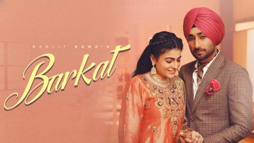 Barkat Lyrics in Hindi - Ranjit Bawa | Mahi Sharma