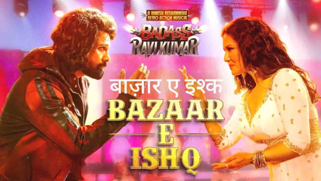 Bazaar E Ishq Lyrics in Hindi - Badass Ravi Kumar (2025) | Himesh Reshammiya, Shreya Ghoshal