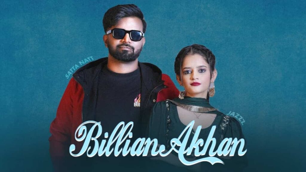 Billian Akhan Lyrics in Hindi - Satta Natt