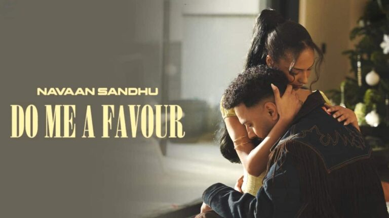 Do Me A Favour Lyrics in Hindi - Navaan Sandhu
