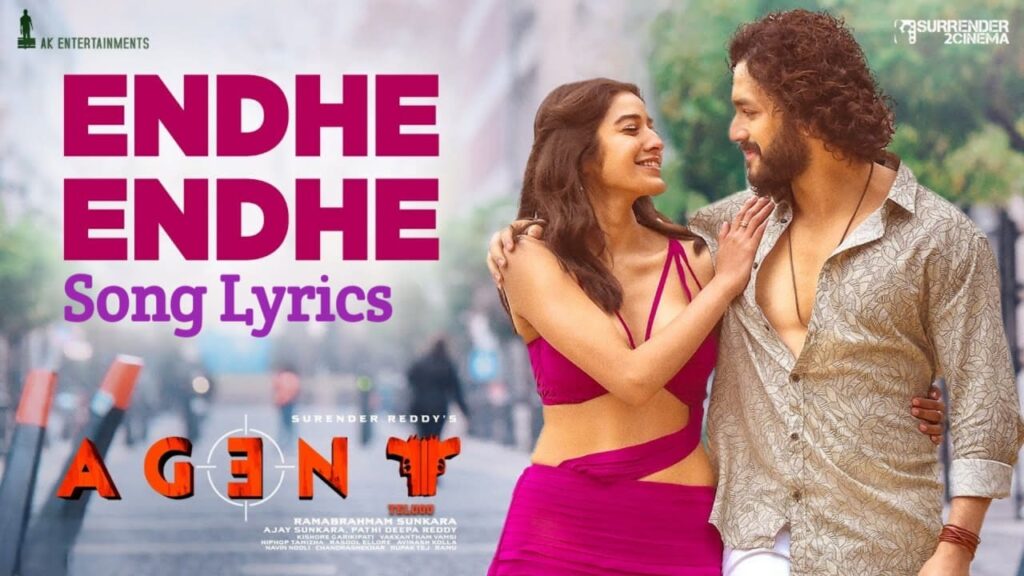 Endhe Endhe Song Lyrics in Telugu - Agent (2023)