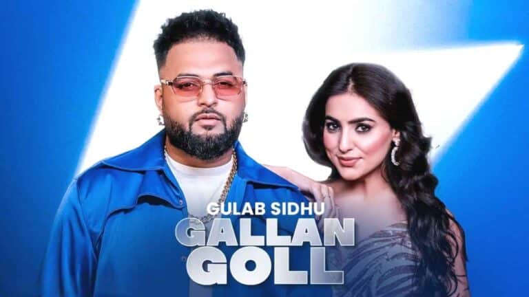 Gallan Goll Lyrics - Gulab Sidhu