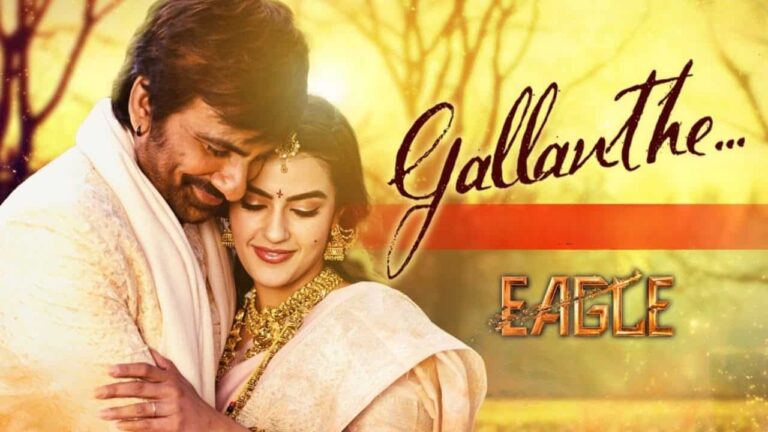 Gallanthe Song Lyrics in Telugu - Eagle (2024) | Kapil Kapilan, Lynn