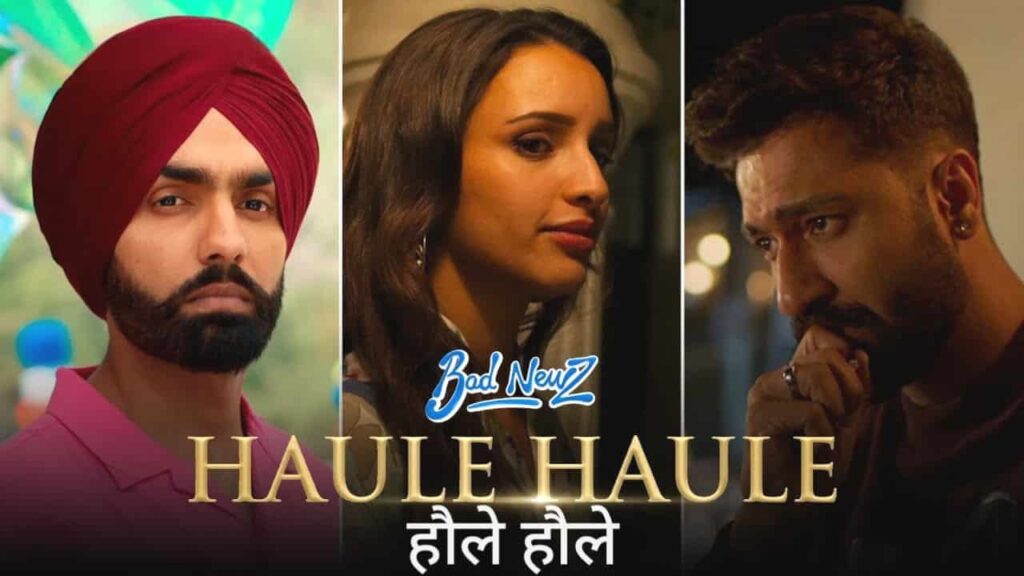 Haule Haule Song Lyrics in Hindi - Bad Newz (2024) | Jubin Nautiyal