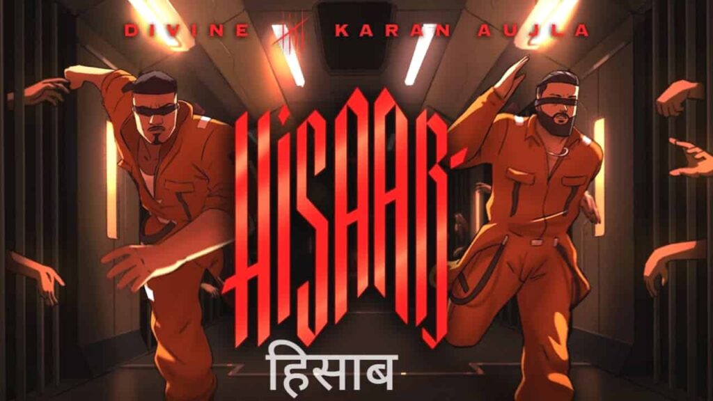 Hisaab Lyrics in Hindi - Karan Aujla, Divine