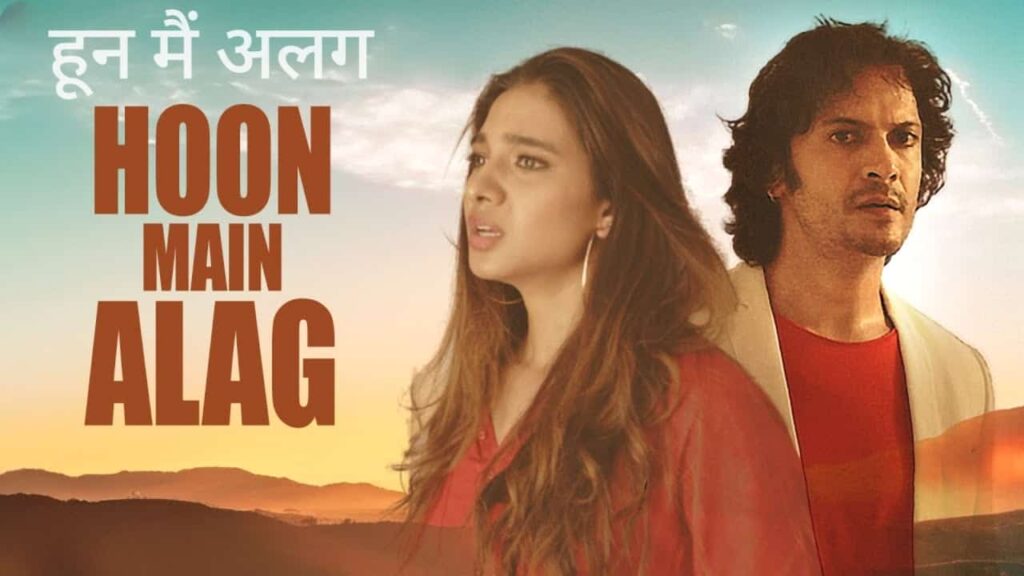 Hoon Main Alag Lyrics in Hindi - Shahid Mallyaz, Trishita Maitra, Abby Viral