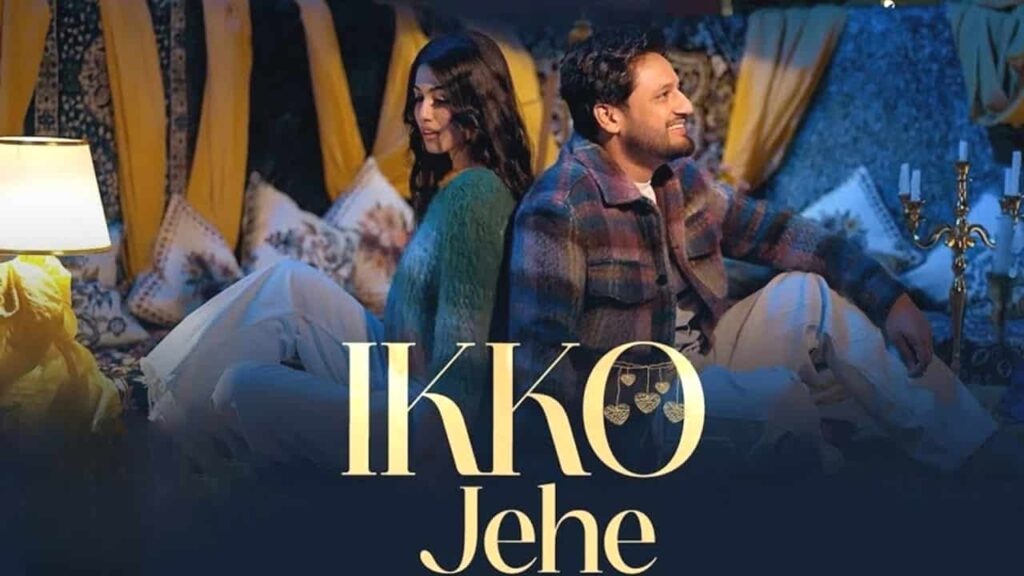 Ikko Jehe Lyrics in Hindi - Sajjan Adeeb, Mannat Noor