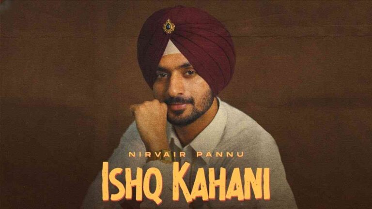 Ishq Kahani Punjabi Song Lyrics in English Script