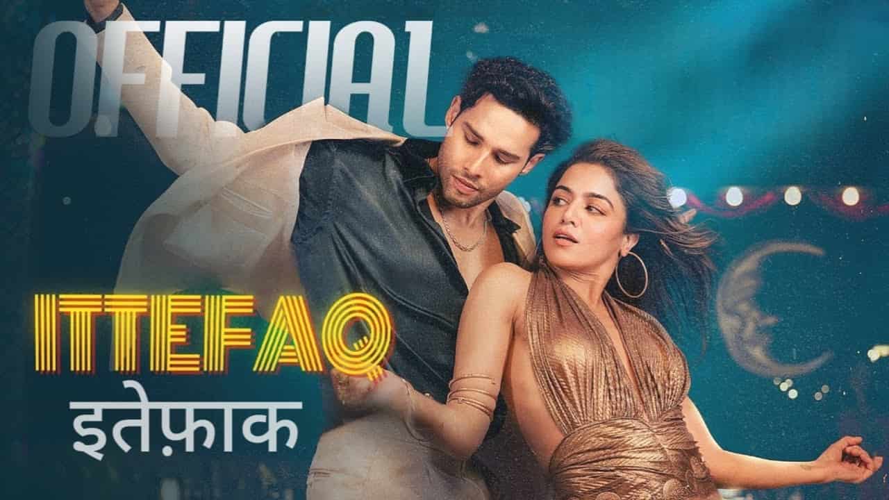 Ittefaq Lyrics in Hindi - Savera, Siddhant Chaturvedi