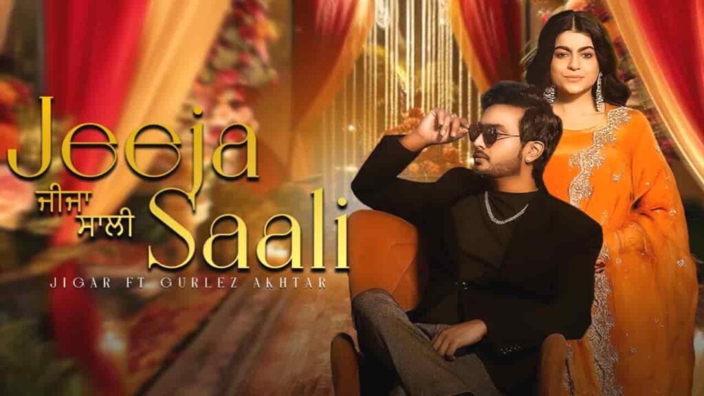 Jeeja Saali Lyrics - Jigar, Gurlez Akhtar