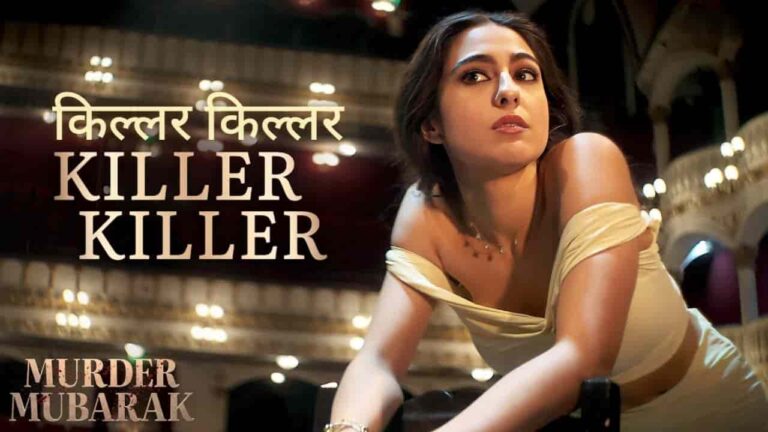 Killer Killer Song Lyrics in Hindi - Murder Mubarak (2024) | Raghav, Sachin-Jigar, Asees Kaur