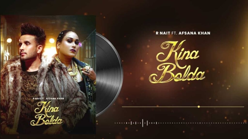 Kina Bolda Lyrics - R Nait, Afsana Khan | from the album Catch Me If You Can