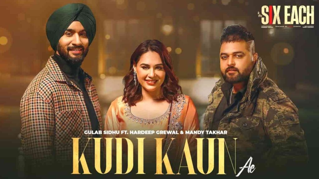 Kudi Kaun Ae Lyrics - Gulab Sidhu